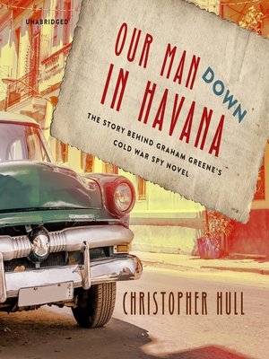 cover image of Our Man Down in Havana